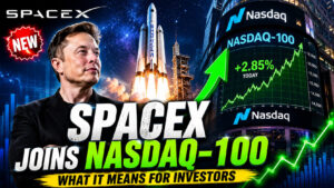 Elon Musk’s SpaceX Joins Nasdaq 100: What It Means for Investors